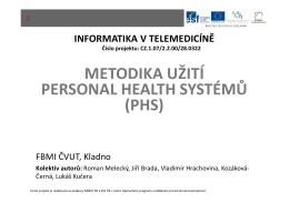 Metodika užití Personal Health Systémů (PHS)