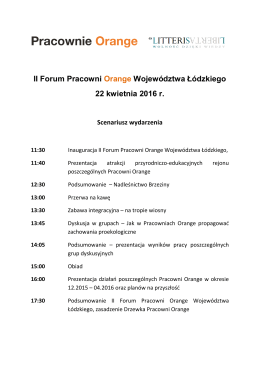 II Forum Pracowni Orange Województwa Łódzkiego 22 kwietnia