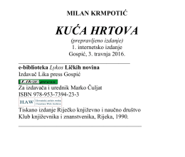 Milan Krmpotić: KUĆA HRTOVA