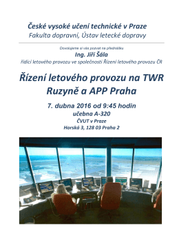 Řízení letového provozu na TWR Ruzyně a APP Praha