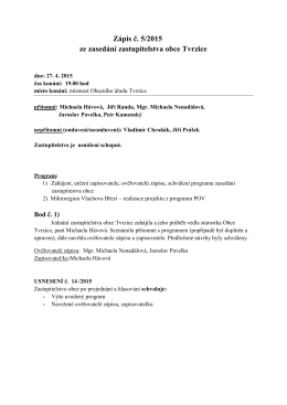Zápis č. 5/2015 ze zasedání zastupitelstva obce Tvrzice