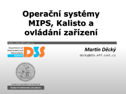 Operační systémy MIPS, Kalisto a ovládání zařízení Operační