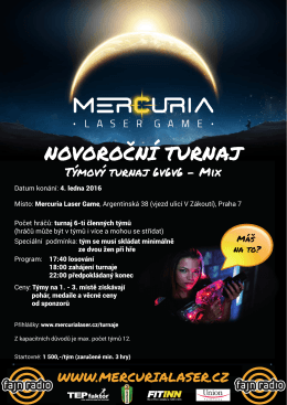 NOVOROCNÍ TURNAJ ˇ - Mercuria Laser Game Praha