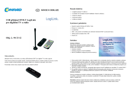 USB přijímač DVB-T LogiLink pro digitální TV a rádio Obj. č.: 94 33 12