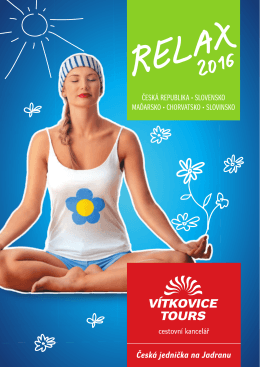 Relax 2016 - Vítkovice Tours