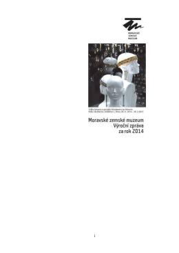 Výroční zpráva Moravského zemského muzea 2014