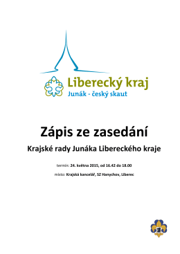 Zápis ze zasedání KRJ - Krajská rada Junáka, Liberecký kraj