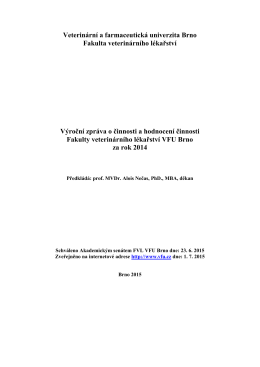 Výroční zpráva o činnosti a hodnocení FVL za rok 2014