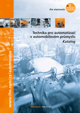ifm - Technika pro automatizaci v automobilovém průmyslu Katalog