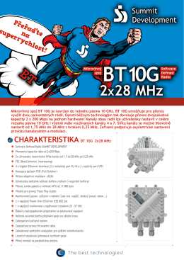 CHARAKTERISTIKA BT 10G 2x28 MHz