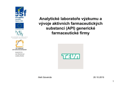 Analytické laboratoře výzkumu a vývoje aktivních farmaceutických