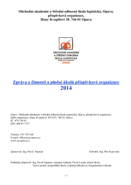 Zpráva o činnosti a plnění úkolů přísp. org. za rok 2014