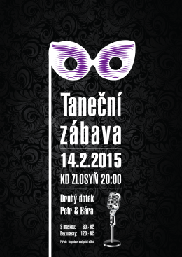 Pozvánka na taneční zábavu 14. 2. 2015 v KD Zlosyň