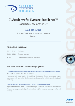 7. Academy for Eyecare Excellence™ „Rohovkou oko nekončí…“