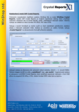Nadstavbový modul SAP Crystal Reports. Prémiovým