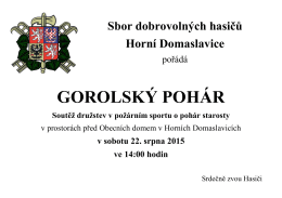 GOROLSKÝ POHÁR Soutěž družstev v