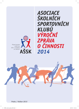 Výroční zpráva - Asociace Školních Sportovních Klubů ČR