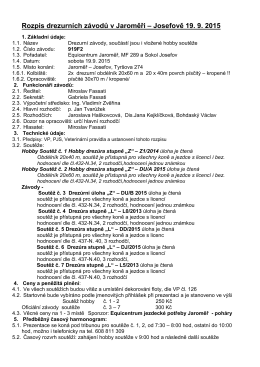 Rozpis drezurních závodů v Jaroměři – Josefově 19. 9. 2015