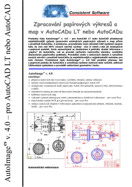 AutoImage v. 4.0 œ pro AutoCAD LT nebo AutoCAD