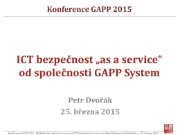 03 ICT bezpecnost as a Service od spolecnosti GAPP System