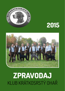Zpravodaj obálka 2015 - Klub krátkosrstý ohař
