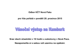 Odbor KČT Nová Paka pro Vás pořádá v pondělí 28. prosince 2015