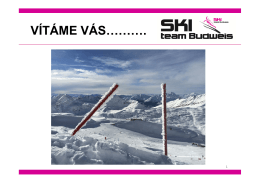 VÍTÁME VÁS………. - Ski Team Budweis