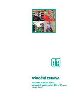 výroční zpráva - Asociace rodičů a přátel zdravotně postižených dětí
