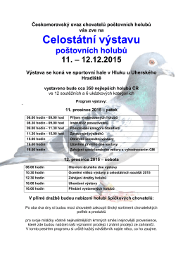Celostátní výstavu - Českomoravský svaz chovatelů poštovních holubů