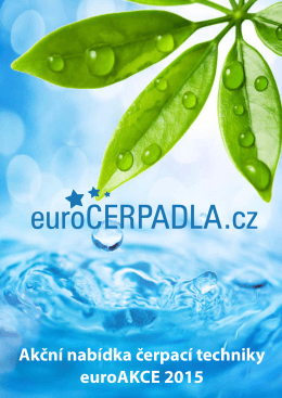 Akční nabídka čerpací techniky euroAKCE 2015