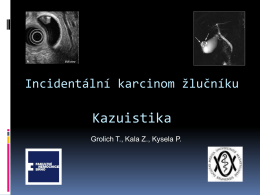 PDF | Kazuistiky a videoprojekce: Radikální cholecystektomie