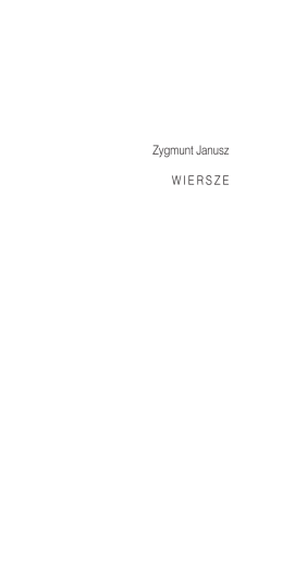 Zobacz wydawnictwo - Zygmunt Janusz – Poezja