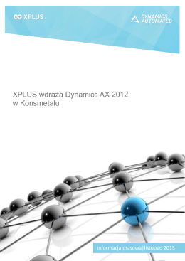 XPLUS wdraża Dynamics AX 2012 w Konsmetalu