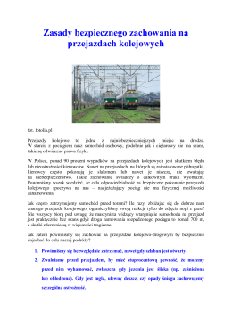 Zasady bezpiecznego zachowania na przejazdach kolejowych