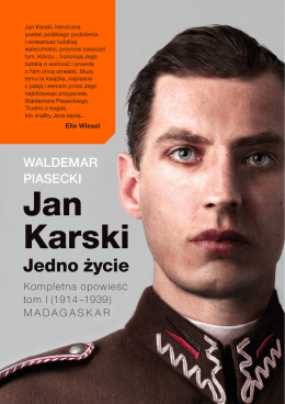 Czytaj fragment 1 - "Jan Karski. Jedno życie