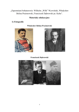 „Zapomniani bohaterowie: Wilhelm „Wilk” Wyrwiński, Władysław
