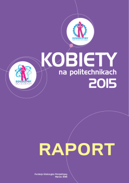Raport „Kobiety na politechnikach 2015”