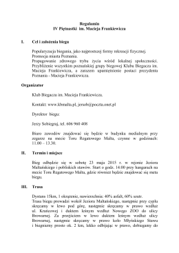 Pobierz Regulamin 15stki - Klub Biegacza im. Macieja Frankiewicza