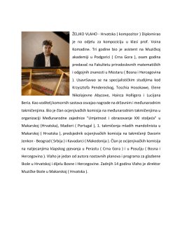 ŽELJKO VLAHO - Hrvatska ( kompozitor ) Diplomirao je na odjelu za