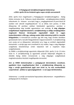 Sztrájkbizottsági közlemény a sztrájk szervezésének állásáról