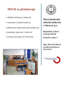 MSVK se představuje - Moravskoslezská vědecká knihovna v Ostravě