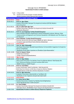 BİYOBANKA Biyobankada Protokol ve Kalite Çalıştay Programı