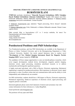 BURSİYER İLANI Postdoctoral Positions and PhD Scholarships