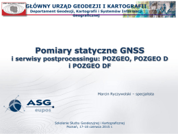 Pomiary statyczne GNSS i serwisy postprocessingu