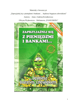 Materiały z broszury pt. „Zaprzyjaźnij się z pieniędzmi i bankami