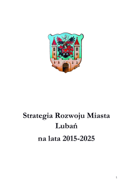 Strategia Rozwoju Miasta Lubań na lata 2015-2025