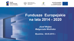 Fundusze Europejskie na lata 2014 - 2020