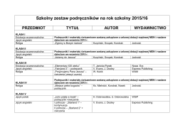 Szkolny zestaw podręczników na rok szkolny 2015/16 PRZEDMIOT