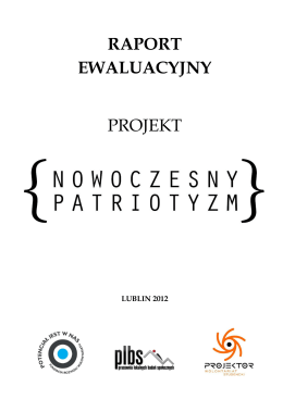 raport ewaluacyjny - projekt nowoczesny patriotyzm