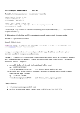 BioinformatykaLaboratorium 4 04.11.15 Zadanie1. Formatowanie